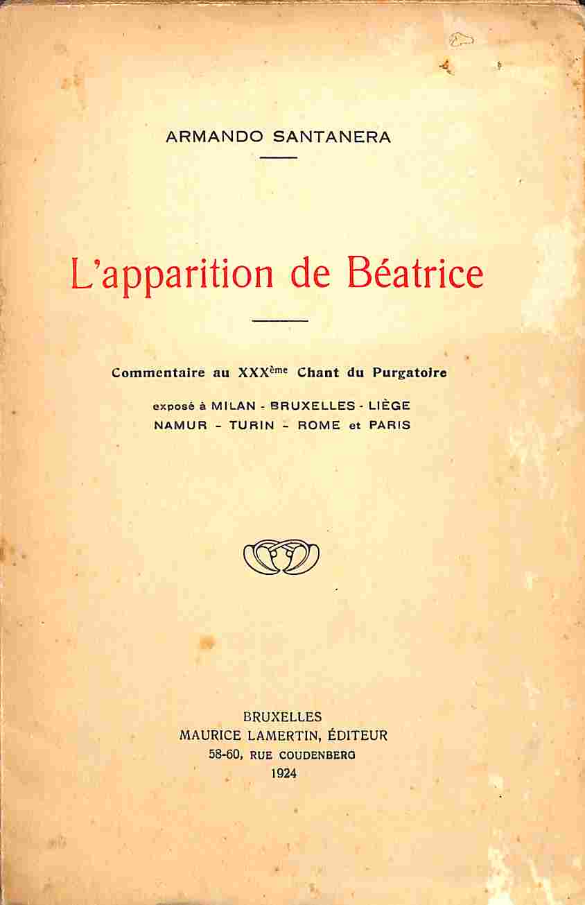 L'apparition de Beatrice. Commentaire au XXXeme Chant du Purgatoire